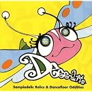 Sampladelic Relics & Dancefloor Oddities