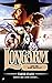 Longarm 423: Longarm and the Dime Novelist
