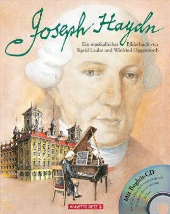 Produkt-Bild: Joseph Haydn. Mit CD: Ein musikalisches Bilderbuch