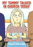 My Tummy Talked in Church Today