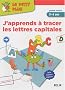 J'apprends � tracer les lettres capitales