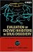 Evaluation of Enzyme Inhibitors in Drug Discovery: A Guide for Medicinal Chemists and Pharmacologists (Methods of Biochemical Analysis)