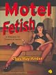 Motel Fetish Photobook