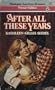 After All These Years (Harlequin American Romance Premier Edition #2)