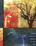 Way Of Four: Create Elemental Balance in Your Life