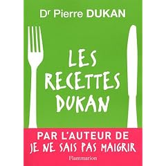 Les recettes Dukan : Mon r�gime en 350 recettes