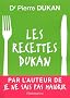 Les recettes Dukan : Mon r�gime en 350 recettes