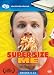 Super size me by 
