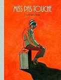 Miss Pas Touche, tome 1 : La Vierge du bordel - Edition spéciale 10 ans de Poisson Pilote