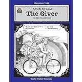 a guide for using the giver in the classroom literature units