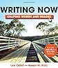 Writing Now with 2009 MLA and 2010 APA Updates: Shaping Words and Images