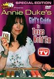 Masters of Poker Annie Dukes Girls Guide to Texas Holdem