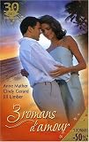 L'�le de la passion ; Un br�lant baiser ; Un amour de b�b�