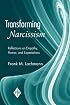Transforming Narcissism: Reflections on Empathy, Humor, and Expectations (Psychoanalytic Inquiry)