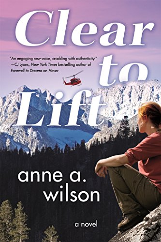 Clear to Lift: A Novel