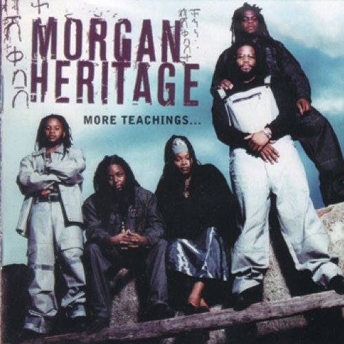 Morgan Heritage - More Teaching - Zortam Music
