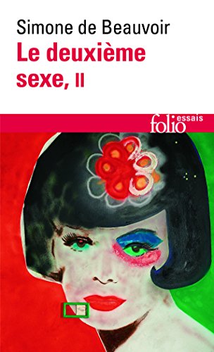 le deuxieme sexe the second sex folio essais french edition