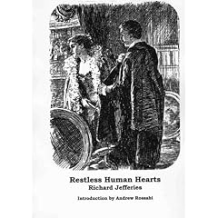 Restless Human Hearts: A Novel