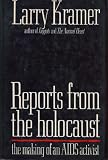 Reports from the holocaust: The making of an AIDS activist