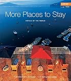 More places to stay : hotels of the world