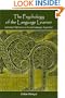 Psychology of the Language Learner:  Individual Differeces in Second Language Acquisition (Second Language Acquisition Research Series)