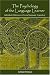 The Psychology of the Language Learner: Individual Differences in Second Language Acquisition (Second Language Acquisition Research)