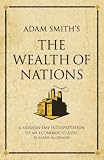Adam Smith's The wealth of nations : a modern-day interpretation of an economic classic