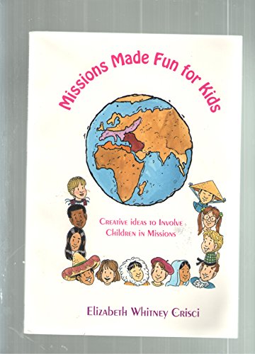 Missions Made Fun for Kids