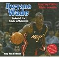 Dwyane Wade: Basketball Star/ Estrella del baloncesto (Amazing Athletes / Atletas Increibles) book cover