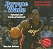 Books : Dwyane Wade: Basketball Star/ Estrella del baloncesto (Amazing Athletes / Atletas Increibles)