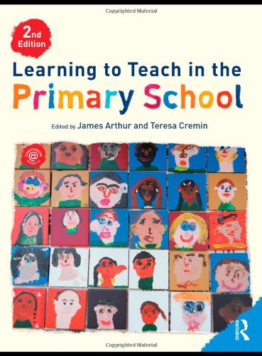 Learning to Teach in the Primary School (Learning to Teach in the Primary School Series)