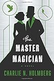 The Master Magician (The Paper Magician Series)