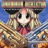 GUNDEMONIUM RECOLLECTION