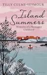 Island Summers: Memories of a Norwegi...