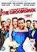 The Groomsmen [Edizione: Germania]