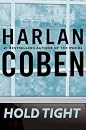 Hold Tight by Harlan Coben