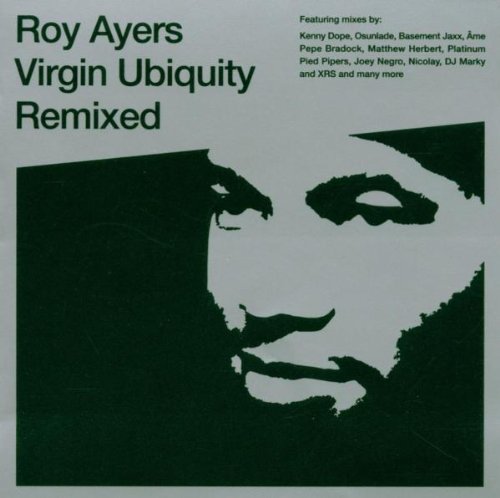 Roy Ayers - Virgin Ubiquity Remixed (Disc 2) - Zortam Music