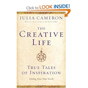 The Creative Life - Julia Cameron 