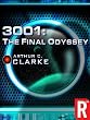 3001: The Final Odyssey (Arthur C. Clarke Collection: The Odyssey)