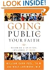 Going Public with Your Faith: Becoming a Spiritual Influence at Work