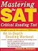Mastering the SAT Critical Reading Test