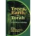 Trees, Earth, and Torah: A Tu B'Shvat Anthology