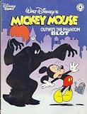 Mickey Mouse Outwits the Phantom Blot (Disney Comics Album Series, Volume 4) Mickey Mouse Outwits the Phantom Blot (Disney Comics Album Series, Volume 4)