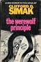 The Werewolf Principle