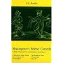 Shakespeare's Festive Comedy: A Study of Dramatic Form and Its Relation to Social Custom