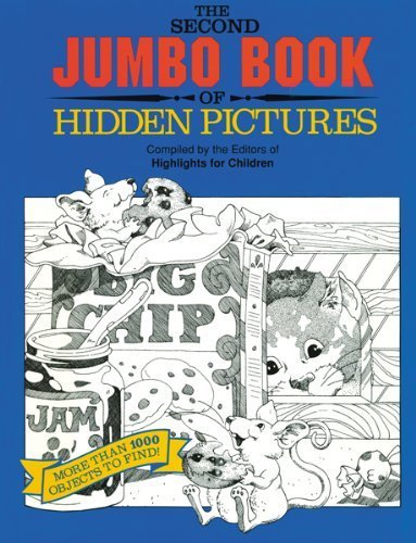 The Second Jumbo Book of Hidden Pictures® by Children, Highlights for (1993) Paperback