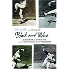 Click here to buy Black and Blue: The Golden Arm, the Robinson Boys, and the 1966 World Series That Stunned... by  Tom Adelman.