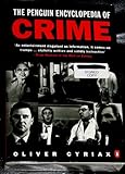 The Penguin encyclopedia of crime