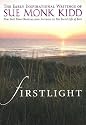 Firstlight: The Early Inspirational Writings of Sue Monk Kidd