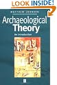 Archaeological Theory: An Introduction